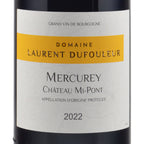 LAURENT DUFOULEUR Mercurey mi-pont 2022